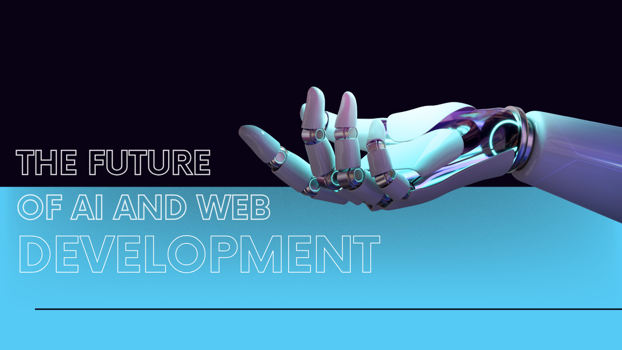 The Future is Here: A Guide to AI-Powered Web Development